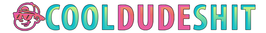 Cool Dude Shit